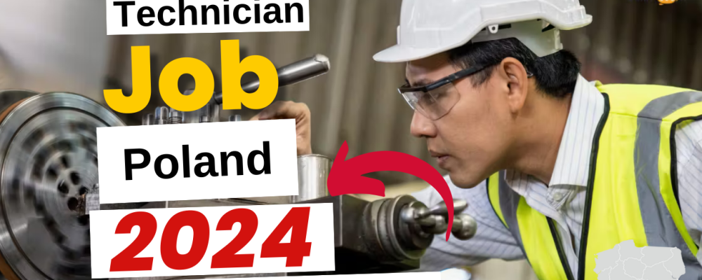 Technician Jobs in Poland With Free Visa Sponsorship 2024