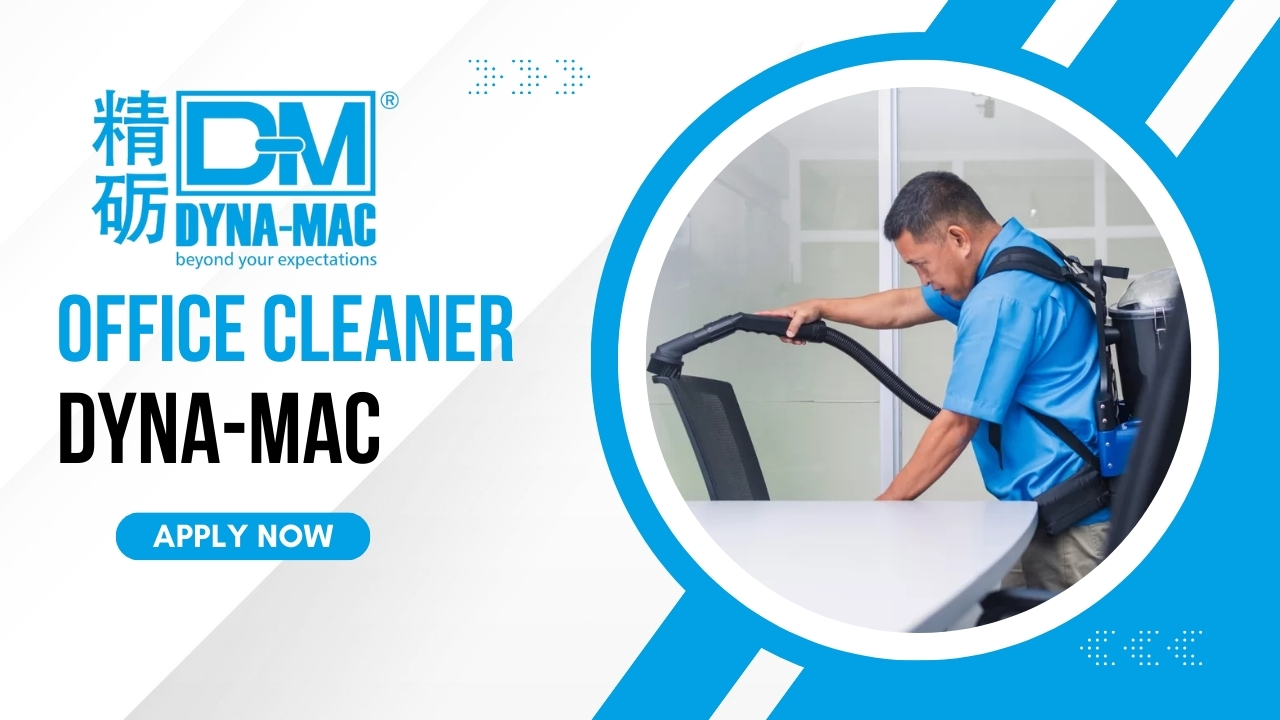 Office Cleaner Job in Dyna-Mac