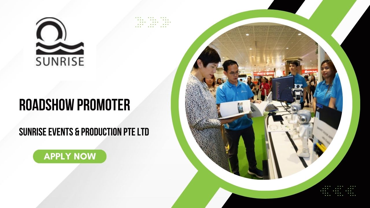 Roadshow Promoter Job in Sunrise Events & Production Pte Ltd